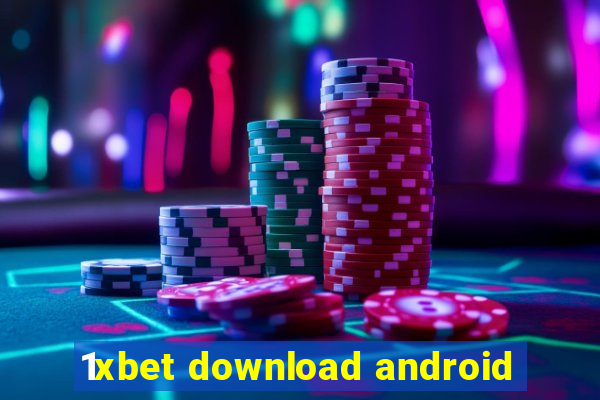 1xbet download android