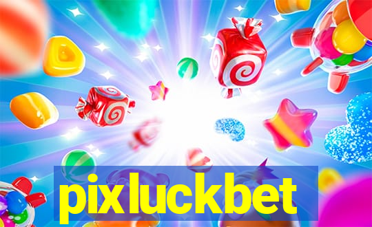 pixluckbet