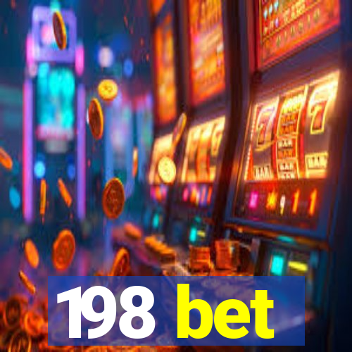 198 bet