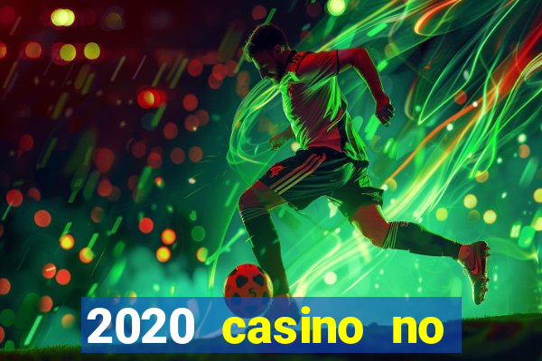 2020 casino no deposit bonus