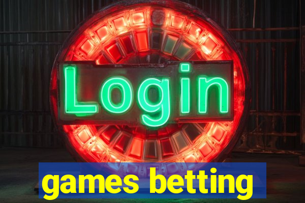 games betting