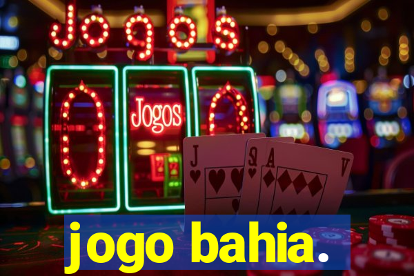 jogo bahia.