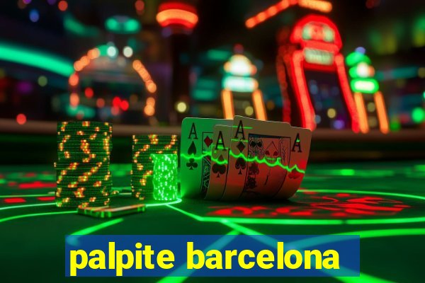 palpite barcelona