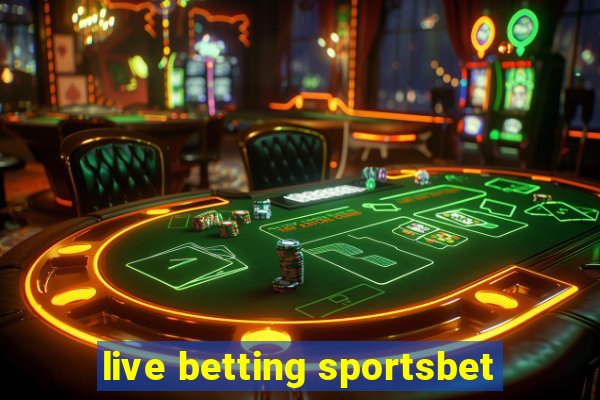 live betting sportsbet