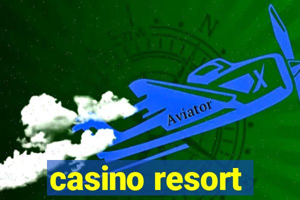 casino resort