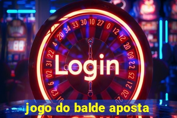 jogo do balde aposta