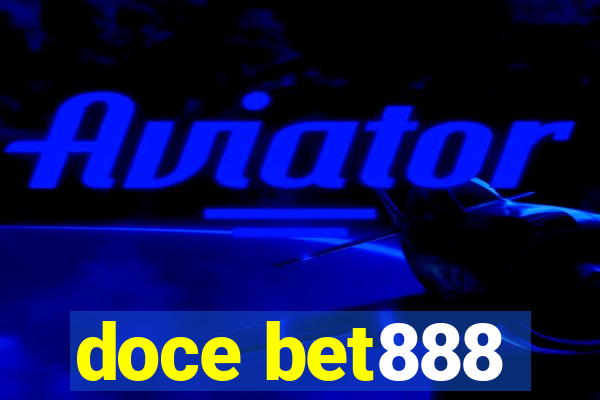 doce bet888