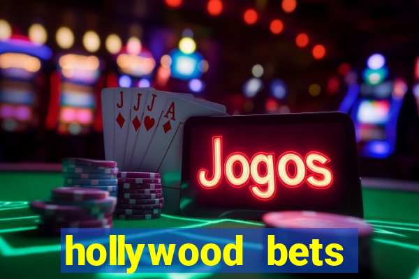 hollywood bets quick bet