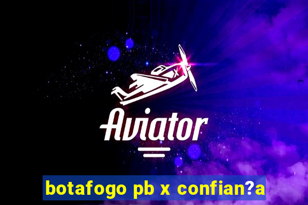 botafogo pb x confian?a