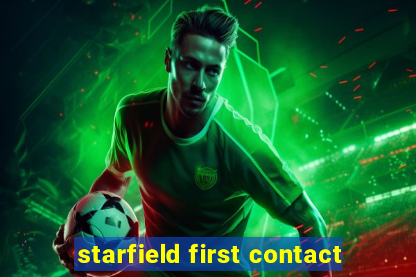 starfield first contact