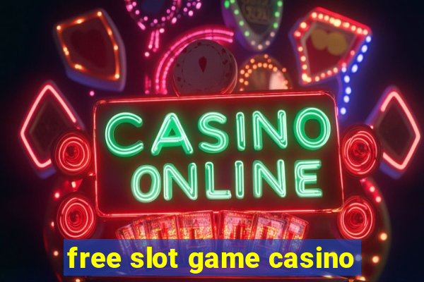 free slot game casino