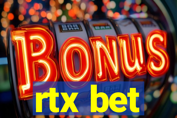 rtx bet