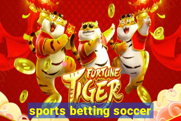 sports betting soccer