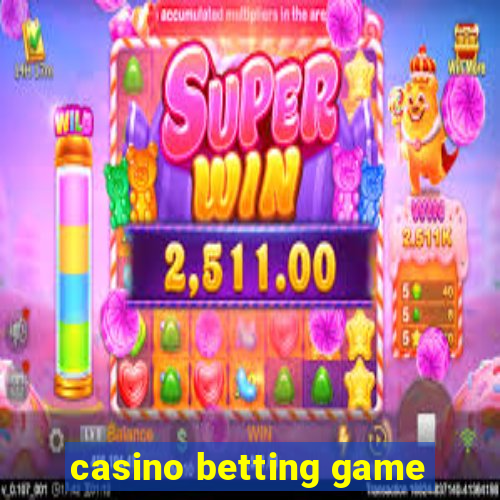 casino betting game