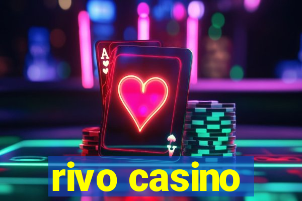 rivo casino