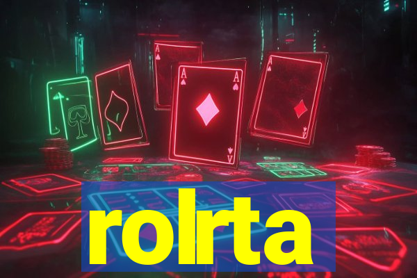 rolrta