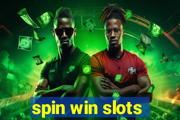 spin win slots