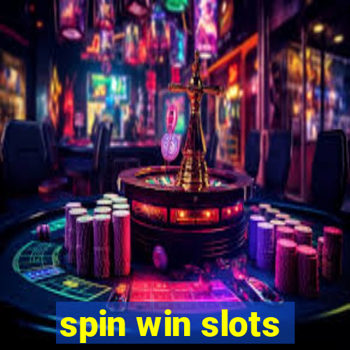 spin win slots