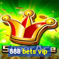 888 bets vip