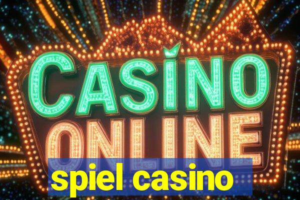 spiel casino