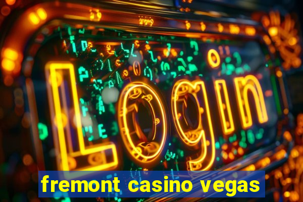 fremont casino vegas