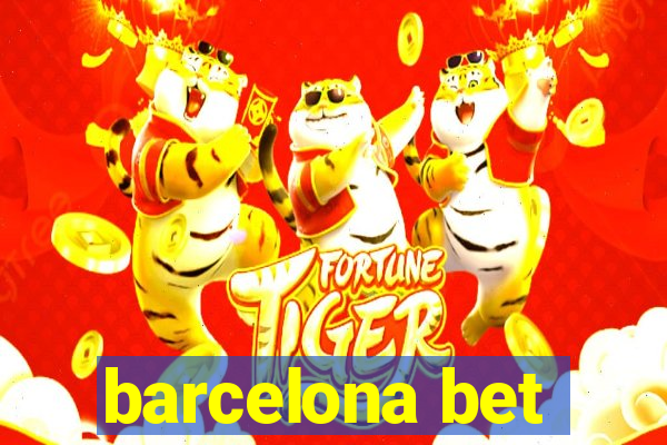 barcelona bet