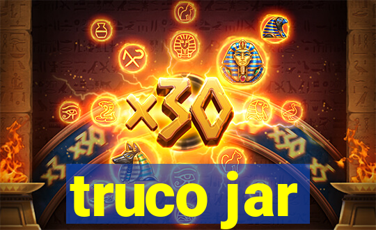 truco jar