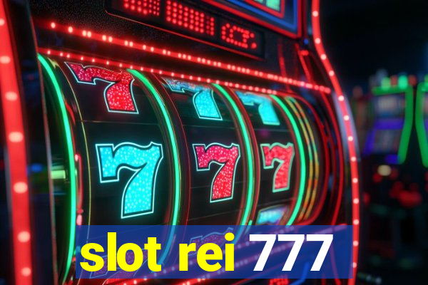 slot rei 777