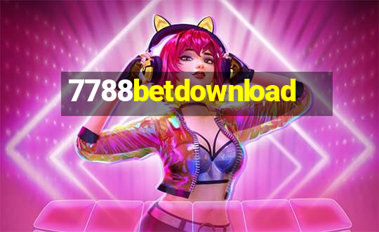 7788betdownload