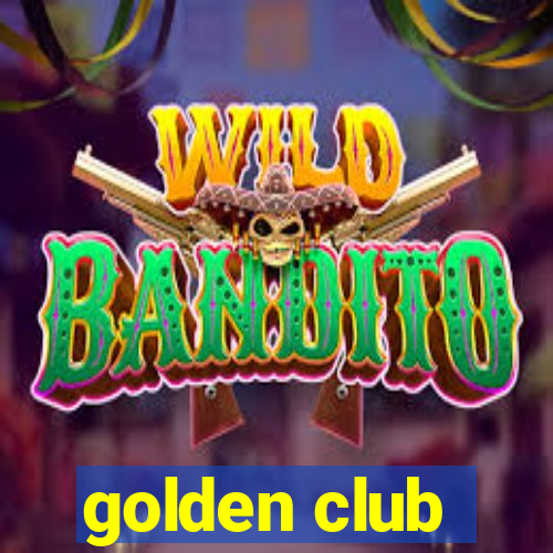 golden club