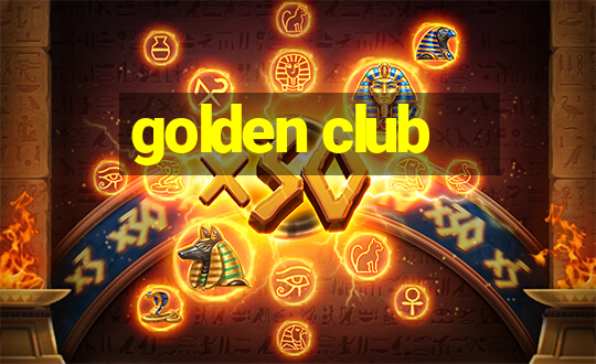 golden club