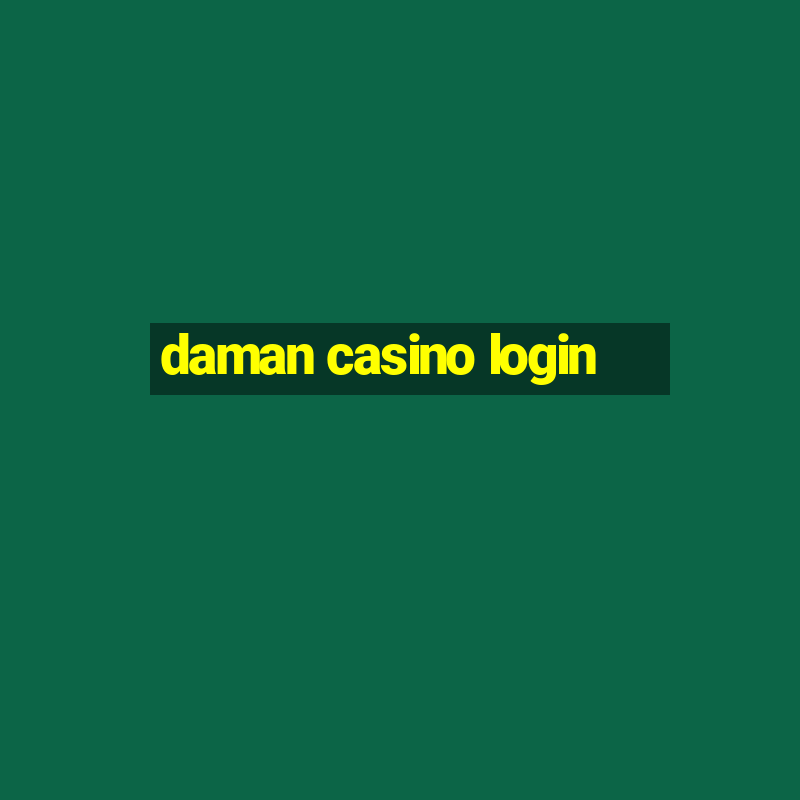 daman casino login