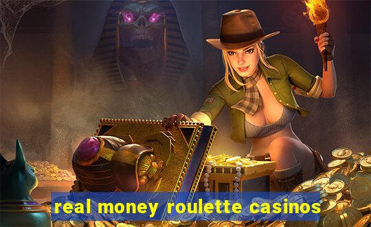 real money roulette casinos