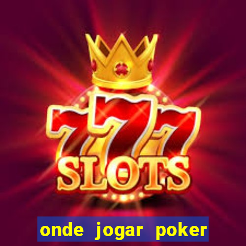 onde jogar poker online gratis