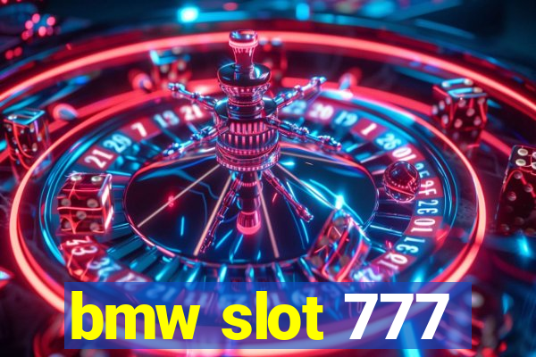 bmw slot 777