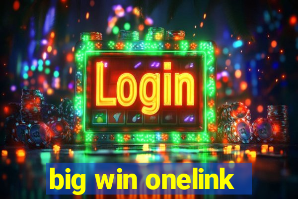 big win onelink