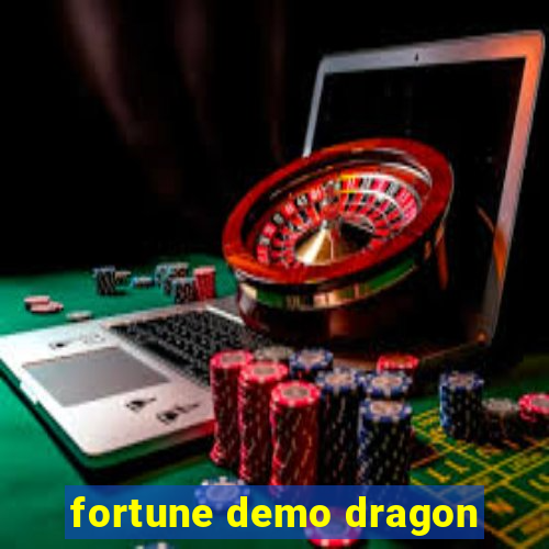 fortune demo dragon