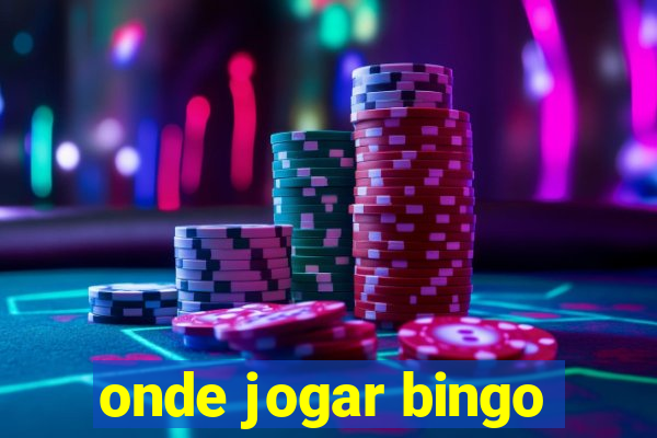 onde jogar bingo