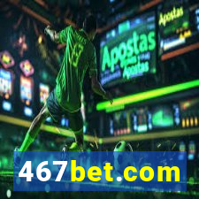 467bet.com