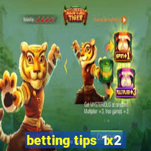 betting tips 1x2