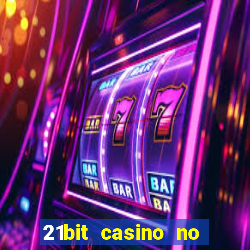 21bit casino no deposit bonus code