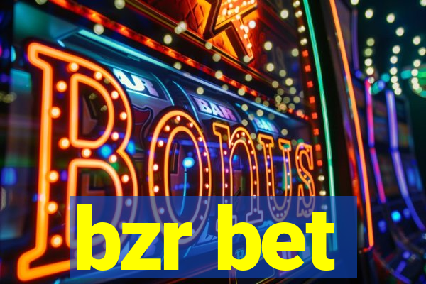 bzr bet