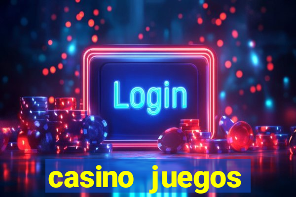 casino juegos gratis maquinas