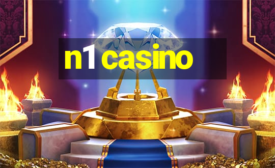 n1 casino