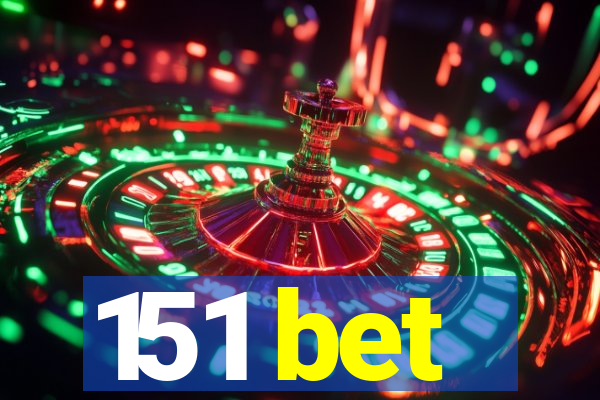 151 bet