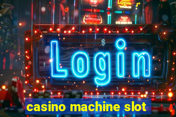 casino machine slot