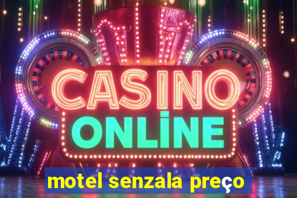 motel senzala preço