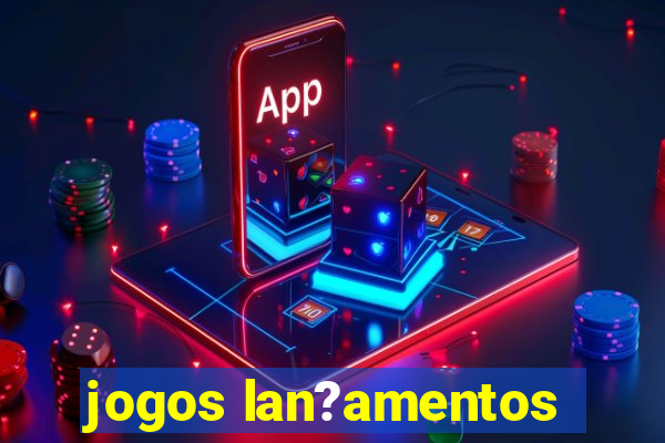 jogos lan?amentos