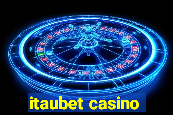 itaubet casino