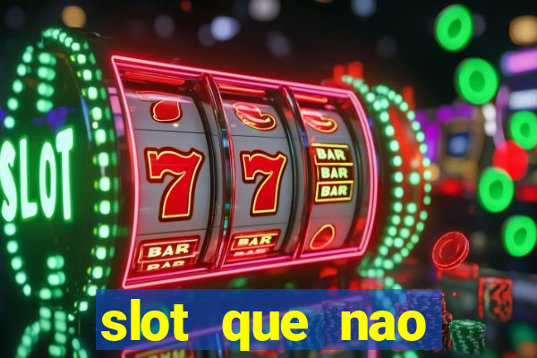 slot que nao precisa depositar